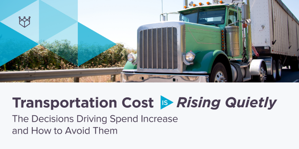 The Transportation Decisions That Quietly Increase Spend and How Leaders Control Them